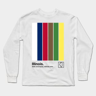 Illinois State Flag  // Original Minimalist Artwork Poster Design Long Sleeve T-Shirt